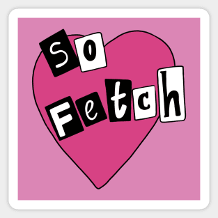 So Fetch Sticker